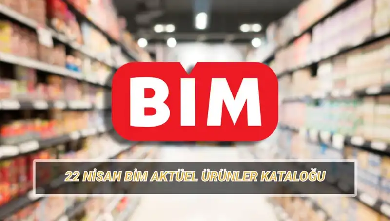 BİM 22 Nisan Aktüel Kataloğu: Fırsatlarla Dolu Kişisel Bakım Ürünleri ve Daha Fazlası