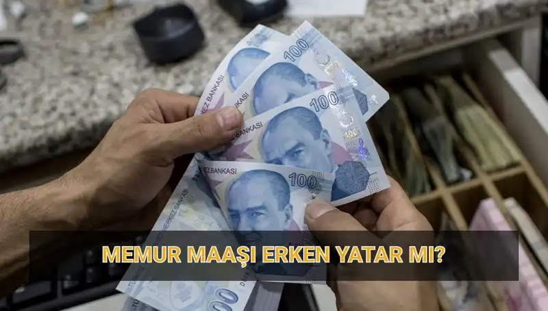 Bayram Öncesi Memur Maaşları: Ne Zaman Yatacak?
